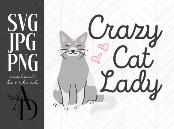 Crazy Cat Lady Gray Kitty Cat Design Review